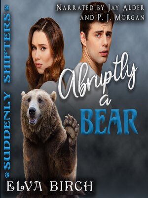cover image of Abruptly a Bear